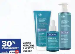 Carrefour maPara parapharmacie Gamme keracnyl & kertyol ducray offre