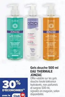Carrefour maPara parapharmacie Gels douche eau thermale jonzac offre