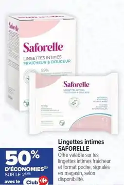 Carrefour maPara parapharmacie Lingettes intimes Saforelle offre