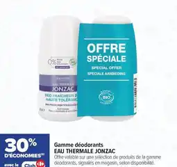 Carrefour maPara parapharmacie Gamme déodorants eau thermale jonzac offre