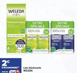 Carrefour maPara parapharmacie Lots déodorants weleda offre
