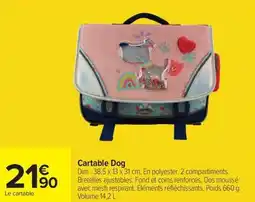 Carrefour Cartable Dog offre