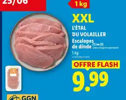 Lidl L'étal du volailler escalopes de dinde xxl offre