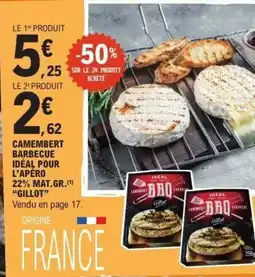 E.Leclerc Camembert barbecue idéal pour l'apéro 22% mat.gr. gillot offre