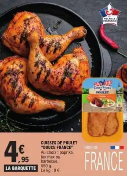 E.Leclerc Cuisses de poulet douce france offre