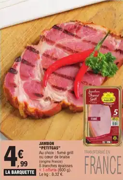 E.Leclerc Jambon petitgas offre