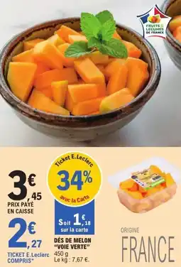 E.Leclerc Dés de melon voie verte offre