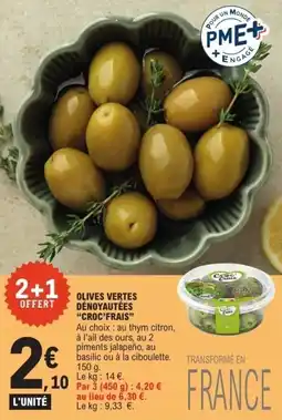 E.Leclerc Olives vertes dénoyautées croc'frais offre