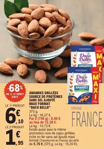 Amandes grillées source de protéines sans sel ajout maxi format daco bello