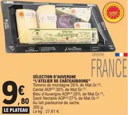 E.Leclerc Sélection d'auvergne l'atelier de châteaubourg offre