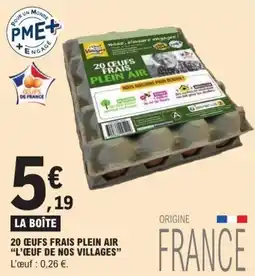 E.Leclerc 20 œufs frais plein air l'œuf de nos villages offre