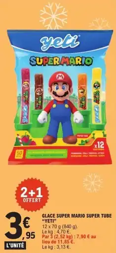 E.Leclerc Glace super mario super tube yeti offre