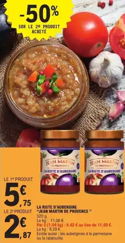 E.Leclerc La riste d'aubergine jean martin de provence offre