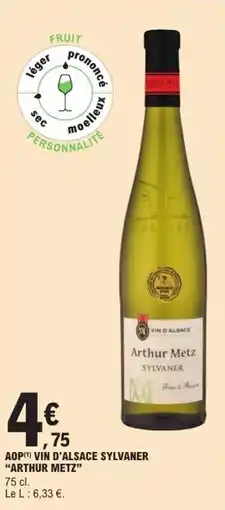 E.Leclerc Aop vin d'alsace sylvaner arthur metz offre