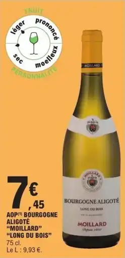 E.Leclerc Aop bourgogne aligoté moillard long du bois offre