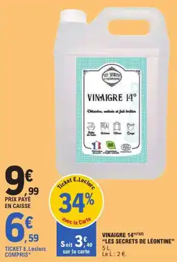 E.Leclerc Vinaigre 14° les secrets de léontine offre