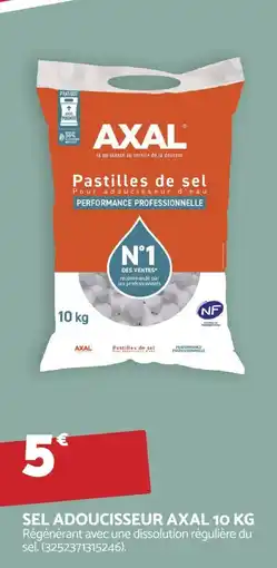 Bricomarché Sel adoucisseur axal offre