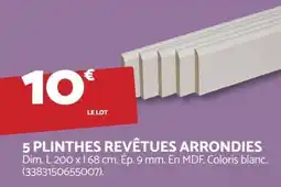 Bricomarché 5 plinthes revêtues arrondies offre