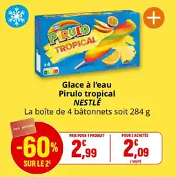 Coccinelle Supermarché Glace à l'eau pirulo tropical nestlé offre