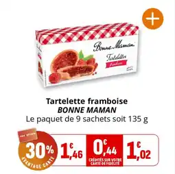 Coccinelle Supermarché Tartelette framboise bonne maman offre