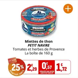 Coccinelle Supermarché Miettes de thon petit navire offre