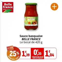 Coccinelle Supermarché Sauce basquaise belle france offre