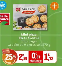 Coccinelle Supermarché Mini pizza belle france offre