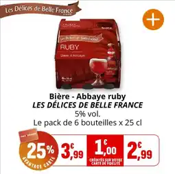 Coccinelle Supermarché Bière abbaye ruby les délices de belle france offre