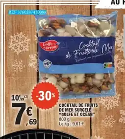E.Leclerc GOLFE ET OCEAN Cocktail de fruits de mer surgelé offre