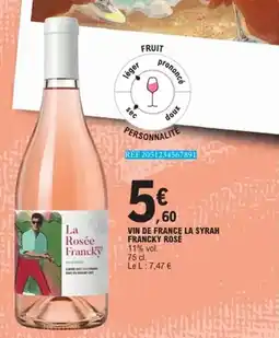 E.Leclerc Vin de france la syrah francky rosé offre