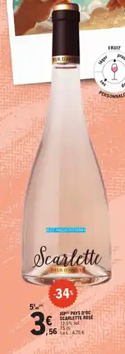 E.Leclerc Igp pays d'oc scarlette rosé offre
