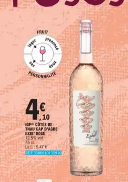 E.Leclerc Igp côtes de thau cap d'agde exib' rosé offre