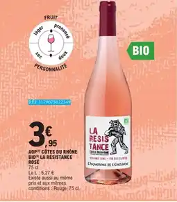 E.Leclerc Aop côtes du rhône bio la résistance rosé offre