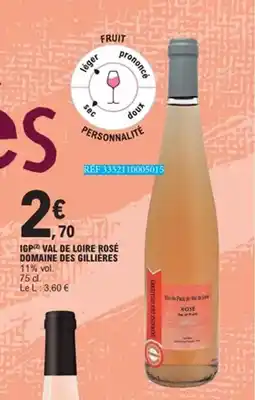 E.Leclerc Igp val de loire rosé domaine des gillières offre