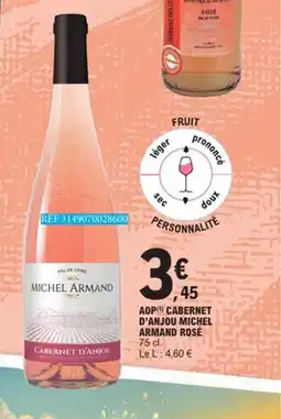 E.Leclerc Aop cabernet d'anjou michel armand rosé offre