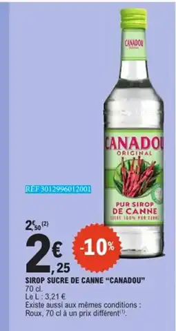 E.Leclerc CANADOU Sirop sucre de canne offre