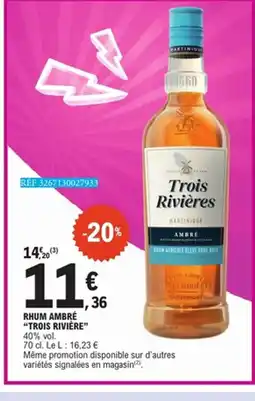 E.Leclerc TROIS RIVIÈRE Rhum ambré offre