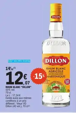 E.Leclerc DILLON Rhum blanc offre