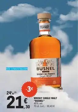 E.Leclerc BUSNEL Whisky single malt offre