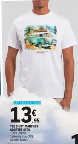 E.Leclerc Tee shirt manches courtes ston offre