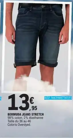 E.Leclerc Bermuda jeans stretch offre