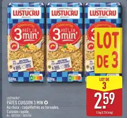 ALDI LUSTUCRU Pâtes cuisson 3 min offre