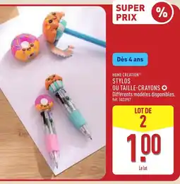 ALDI HOME CREATION Stylos ou taille-crayons offre