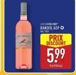 ALDI LOU CARDELINO Bandol aop offre