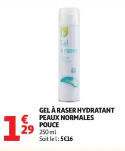 Auchan Supermarché Gel à raser hydratant peaux normales offre