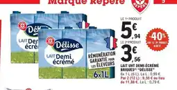 E.Leclerc DÉLISSE Lait uht demi-écrémé briques offre