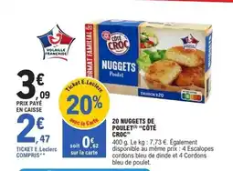 E.Leclerc CÔTÉ CROC 20 nuggets de poulet offre