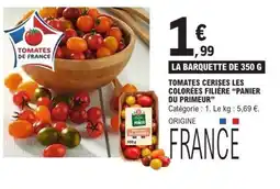 E.Leclerc PANIER DU PRIMEUR Tomates cerises les colorées filière offre