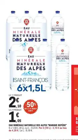 E.Leclerc MARQUE REPÈR Eau minérale naturelle des alpes offre