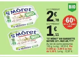 E.Leclerc ST MÔRET Bio barquette nature 22% mat. gr. offre